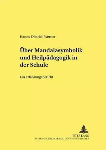 Ueber Mandalasymbolik Und Heilpaedagogik in Der Schule cover