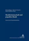 Musikwissenschaft Und Populaere Musik cover