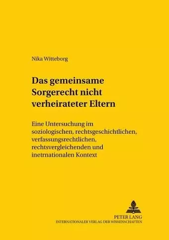 Das Gemeinsame Sorgerecht Nichtverheirateter Eltern cover