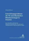 Entwicklungsprobleme Der Us-Amerikanischen Buendnisstrategie in Ostasien cover