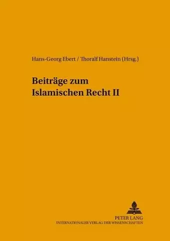 Beitraege Zum Islamischen Recht II cover