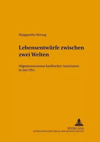 Lebensentwuerfe Zwischen Zwei Welten cover