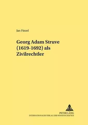 Georg Adam Struve (1619-1692) ALS Zivilrechtler cover