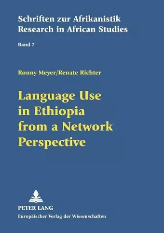 Language Use in Ethiopia from a Network Perspective cover