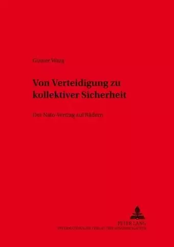 Von Verteidigung zu kollektiver Sicherheit cover