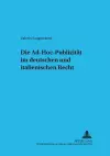 Die Ad-Hoc-Publizitaet Im Deutschen Und Italienischen Recht cover
