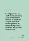 Rechtsprobleme Bei Der Umstrukturierung Deutscher Bahnhoefe VOR Dem Hintergrund Der Gemeindlichen Planungshoheit, Des Fachplanungsrechts Sowie Des Oeffentlichen Sachenrechts cover