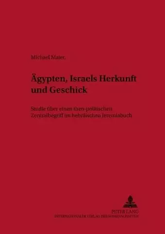 Aegypten - Israels Herkunft Und Geschick cover