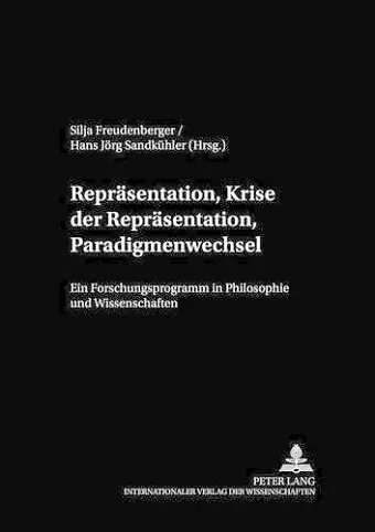 Repraesentation, Krise Der Repraesentation, Paradigmenwechsel cover