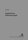 Radikalisierte Phaenomenologie cover