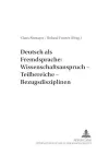 Deutsch ALS Fremdsprache: Wissenschaftsanspruch - Teilbereiche - Bezugsdisziplinen cover