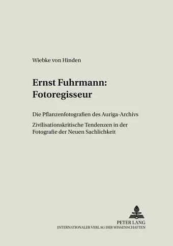 Ernst Fuhrmann: Fotoregisseur cover