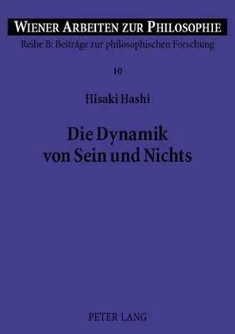 Die Dynamik Von Sein Und Nichts cover