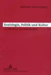 Soziologie, Politik Und Kultur cover