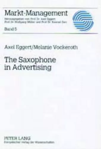 The Saxophone in Advertising cover