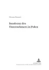 Die Insolvenz Des Unternehmers in Polen cover