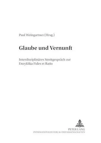 Glaube und Vernunft cover