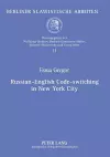 Russian-English Code-switching in New York City cover