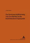 Zur Instrumentalisierung Von Geschichte in Der Franzoesischen Ergonymik cover