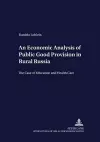 An Economic Analysis of Public Good Provision in Rural Russia cover