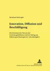 Innovation, Diffusion Und Beschaeftigung cover