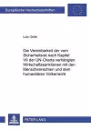 Die Vereinbarkeit Der Vom Sicherheitsrat Nach Kapitel VII Der Un-Charta Verhaengten Wirtschaftssanktionen Mit Den Menschenrechten Und Dem Humanitaeren Voelkerrecht cover