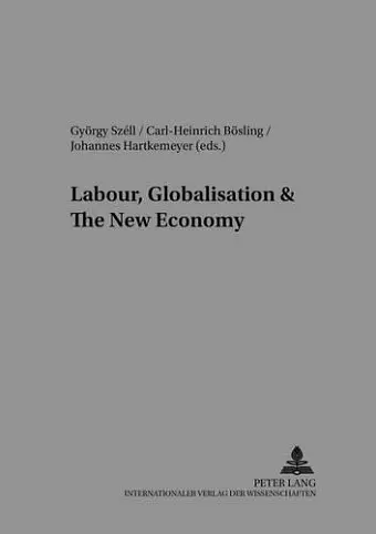 Labour, Globalisation and the New Economy cover