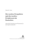 Die «Werden»-Perspektive Und Die «Werden»-Periphrasen Im Deutschen cover