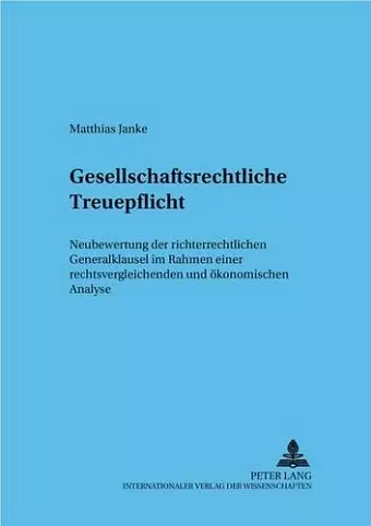 Gesellschaftsrechtliche Treuepflicht cover