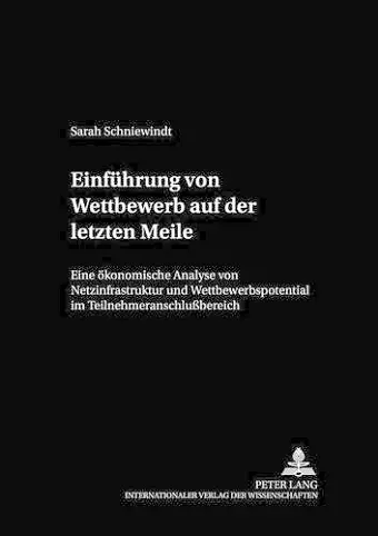 Einfuehrung Von Wettbewerb Auf Der Letzten Meile cover