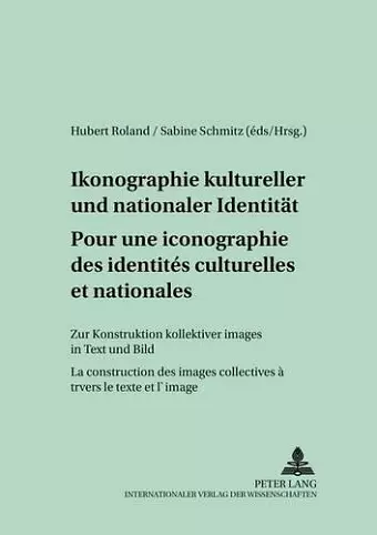 Pour Une Iconographie Des Identités Culturelles Et Nationales- Ikonographie Kultureller Und Nationaler Identitaet cover