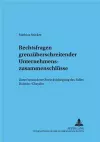 Rechtsfragen Grenzueberschreitender Unternehmenszusammenschluesse cover