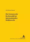 Die Grenzen Der Rechtswahl Im Internationalen Deliktsrecht cover