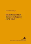 Urkunden Der Stadt Beeskow in Regesten (1272-1649) cover