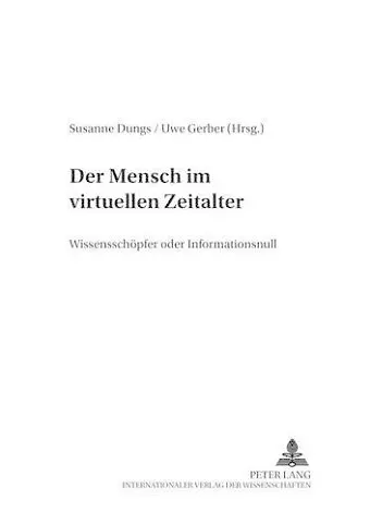 Der Mensch Im Virtuellen Zeitalter cover