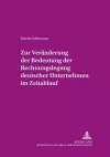 Zur Veraenderung Der Bedeutung Der Rechnungslegung «Deutscher» Unternehmen Im Zeitablauf cover