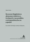 Recursos Lingueísticos Alemanes Relativos a «Geraeusch» Y Sus Posibles Correspondencias En Español cover