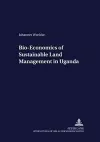 Bio-economics of Sustainable Land Management in Uganda cover