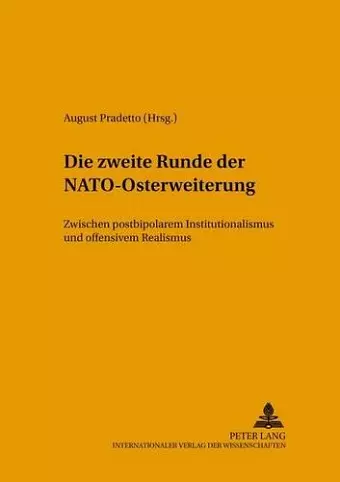 Die Zweite Runde Der Nato-Osterweiterung cover