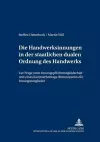 Die Handwerksinnungen in Der Staatlichen Dualen Ordnung Des Handwerks cover