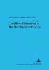 The Role of Minorities in the Development Process cover