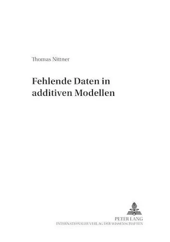 Fehlende Daten in Additiven Modellen cover