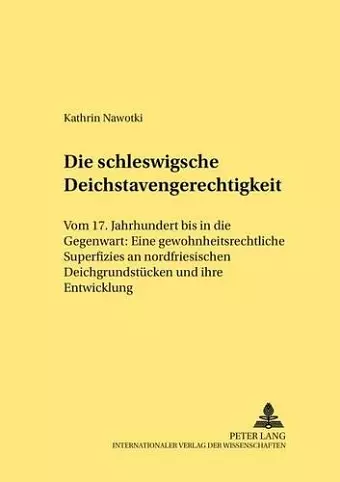 Die Schleswigsche Deichstavengerechtigkeit cover