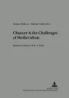 Chaucer and the Challenges of Medievalism cover