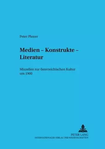 Medien - Konstrukte - Literatur cover