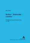 Medien - Konstrukte - Literatur cover