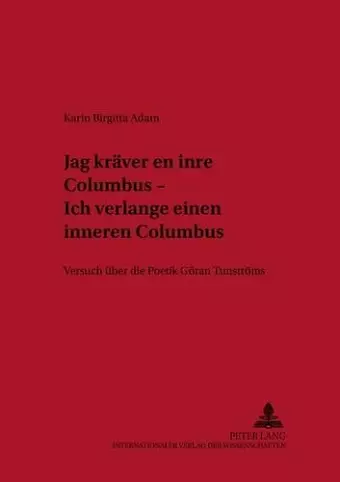 «Jag Kraever En Inre Columbus» - Ich Verlange Einen Inneren Columbus cover