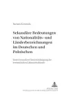 Sekundaere Bedeutungen Von Nationalitaets- Und Laenderbezeichnungen Im Deutschen Und Polnischen cover