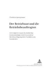 Der Betriebsrat Und Die Betriebsbeauftragten cover