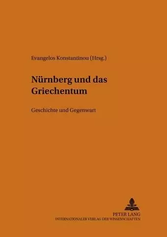 Nuernberg Und Das Griechentum cover